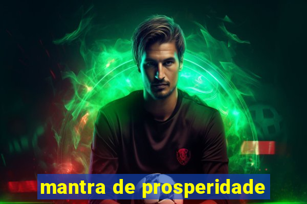 mantra de prosperidade